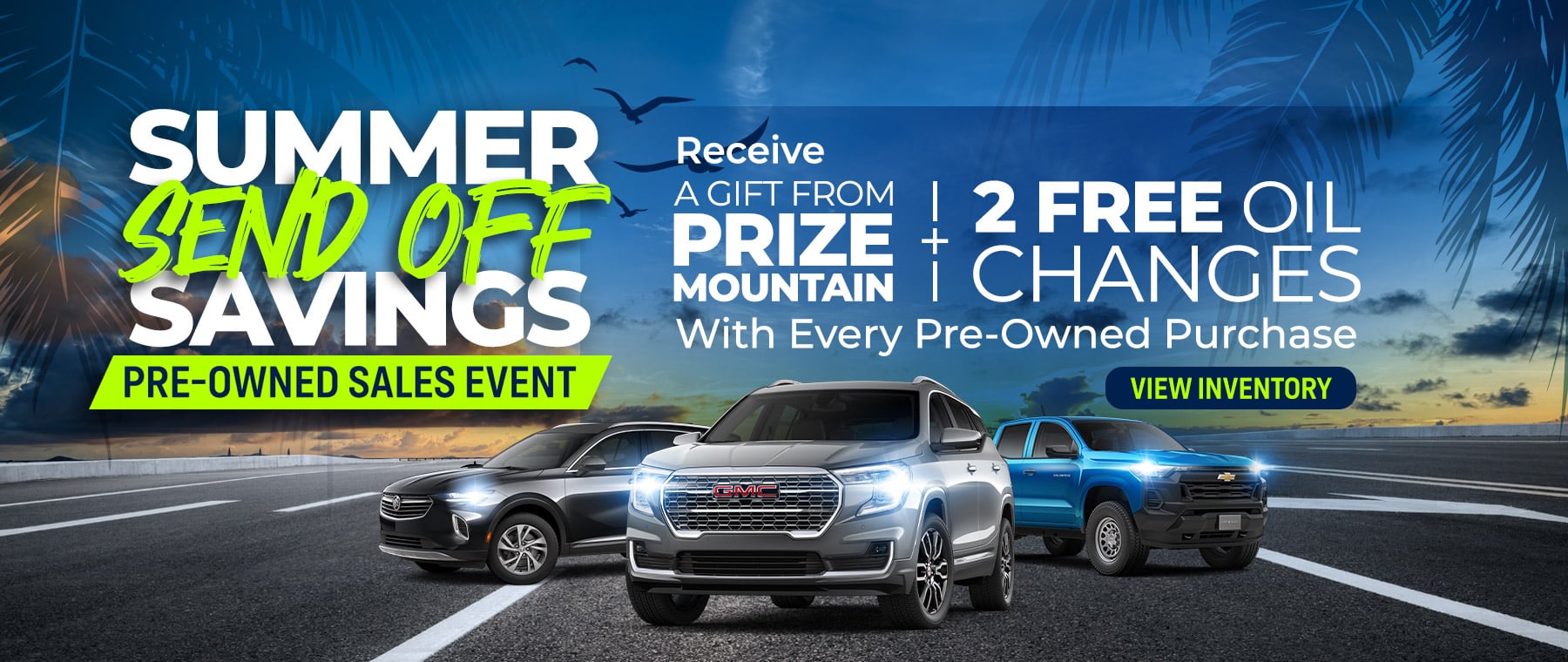 Summer Send Off Savings pre-owned sales event with prize gift and 2 free oil changes promotion.