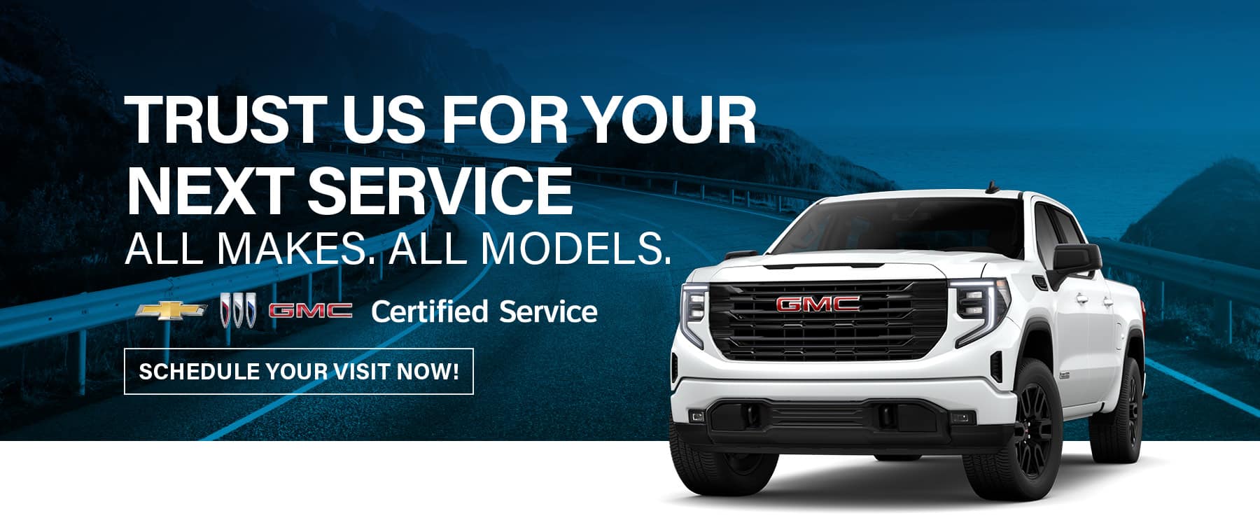 GMC certified service advertisement featuring a white truck; schedule your visit now.