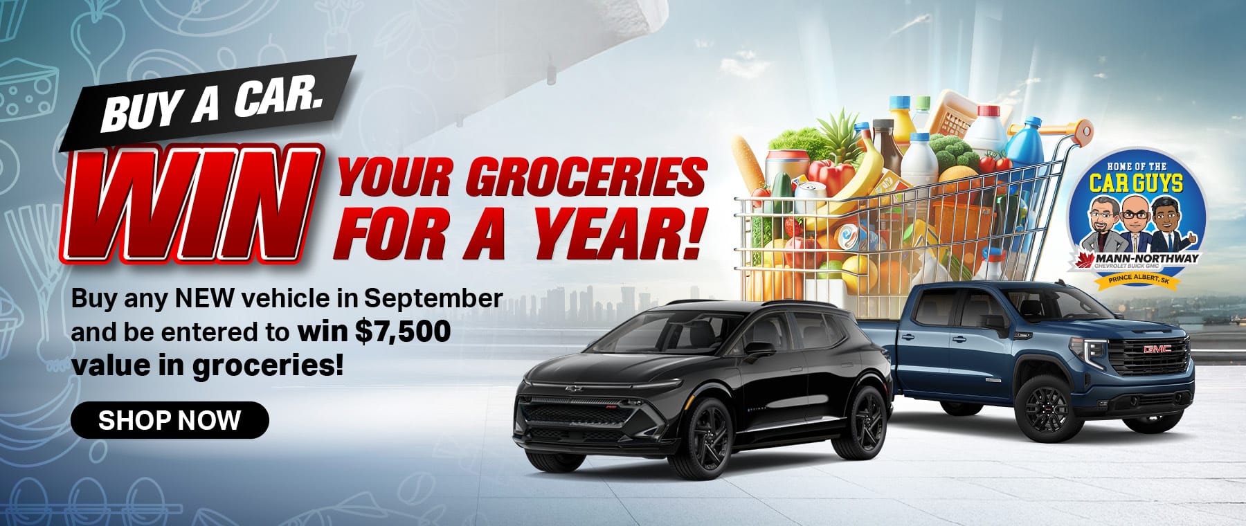 Car dealership promo: "Buy a Car, Win Your Groceries for a Year!" Chance to win $7,500 in groceries.